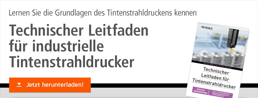 Lernen Sie die Grundlagen des Tintenstrahldruckens kennen Technischer Leitfaden für industrielle Tintenstrahldrucker Jetzt herunterladen!