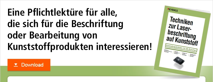 Eine Pflichtlektüre für alle, die sich für die Beschriftung oder Bearbeitung von Kunststoffprodukten interessieren!