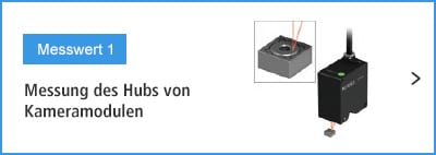 A- Messung 1 Messung des Hubs von Kameramodulen