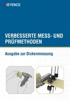 Verbesserte Mess- und Prüfmethoden [Ausgabe zur Dickenmessung]